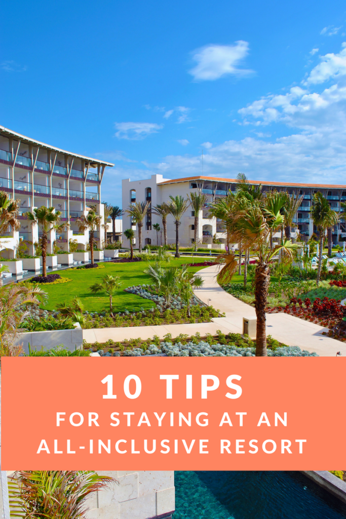 10 Tips for Staying at an All-Inclusive Resort